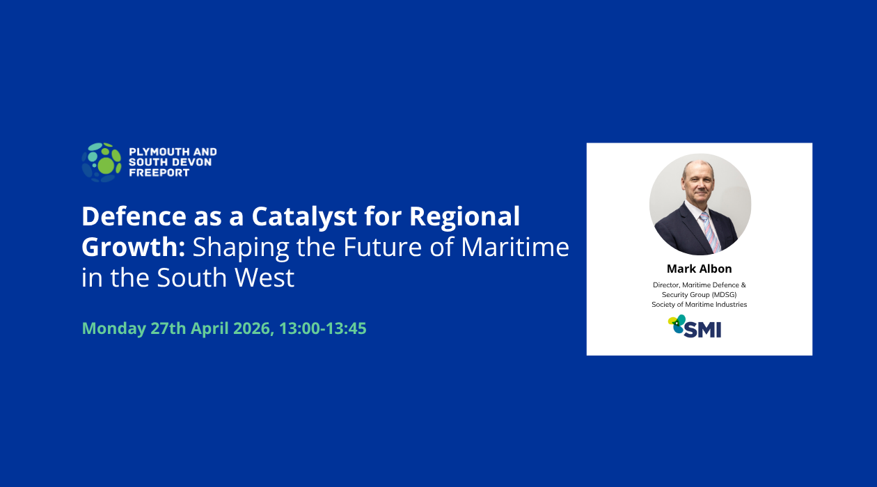Defence as a Catalyst for Regional Growth: Shaping the Future of Maritime in the South West